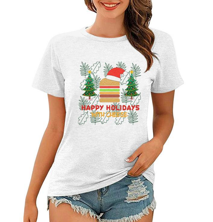 Ugly Christmas Sweater Burger Happy Holidays With Cheese V17 Women T-shirt