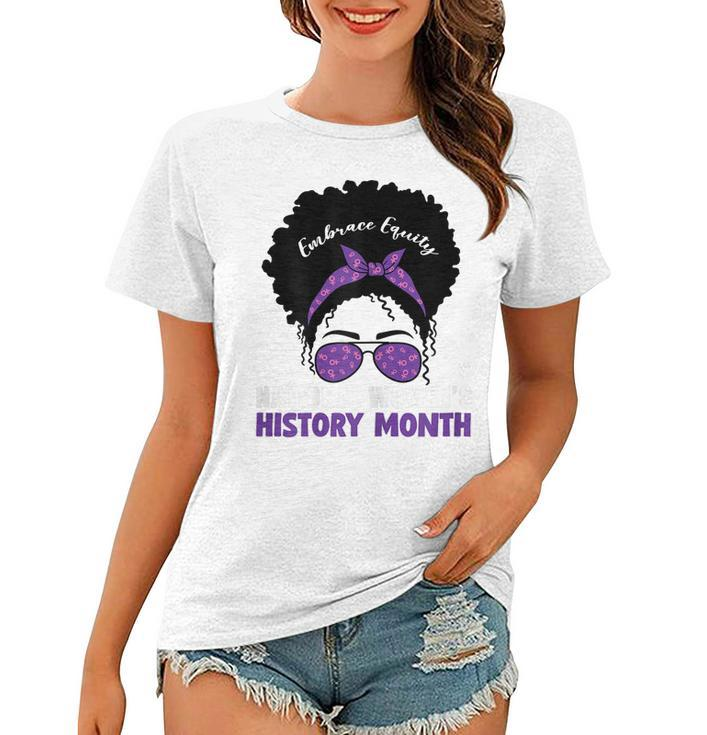 Womens National Womens History Month 2023 Embrace Equity For Women  Women T-shirt