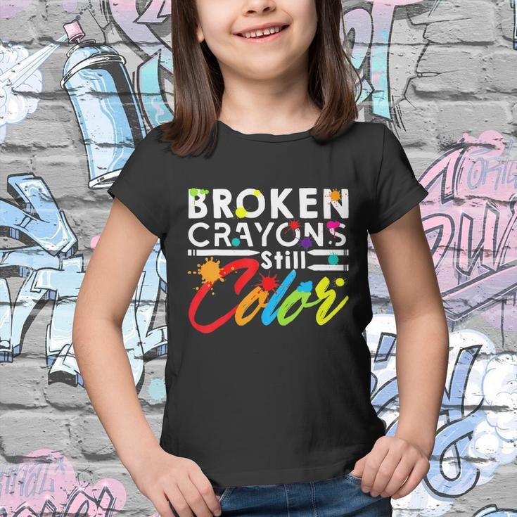 Broken Crayons Still Color Tal Health Awareness Gift Youth T-shirt