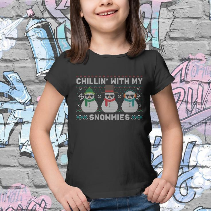 Chillin With My Snowmies Cute Snow Ugly Christmas Sweater Cool Gift Youth T-shirt
