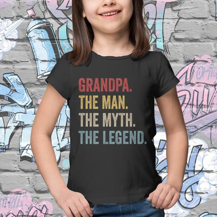 Grandpa The Man The Myth The Legend Cool Gift For Grandfathers Gift Youth T-shirt