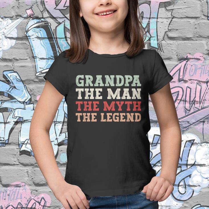 Grandpa The Man The Myth The Legend Grandfather Gift Youth T-shirt