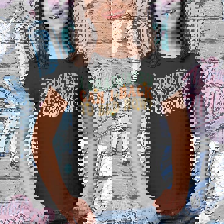 I Graduated Can I Go Back To Bed Now Retro Groovy Graduation Youth T-shirt