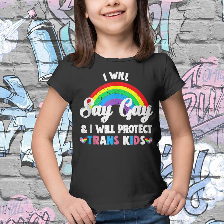 I Will Say Gay And I Will Protect Trans Kids Lgbtq Pride Youth T-shirt