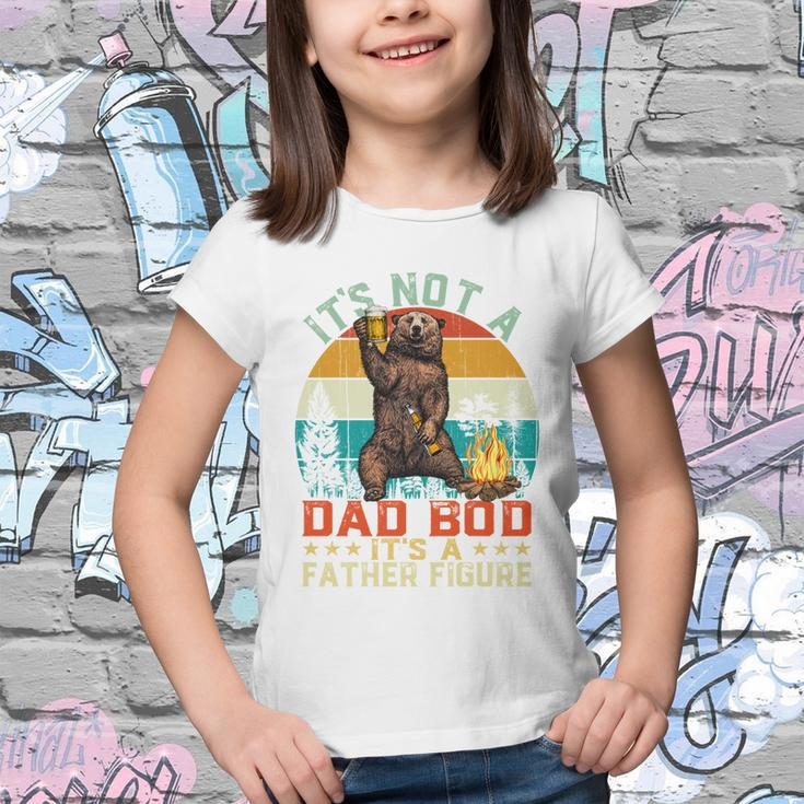 Its Not A Dad Bod Its A Father Figure Funny Bear Fathers Meaningful Gift Youth T-shirt