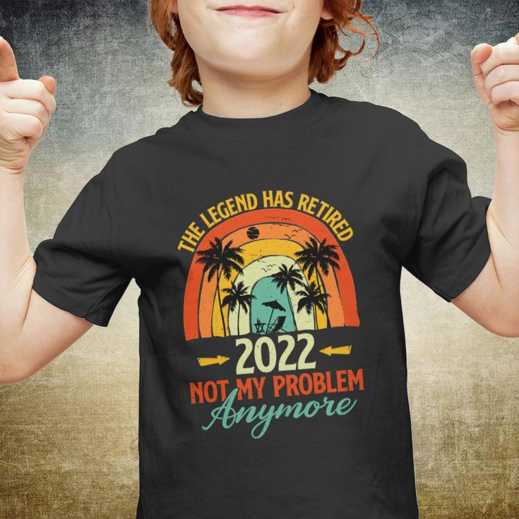 90S Retro Summer Rainbow The Legend Has Retired 2022 Not My Problem Anymore Youth T-shirt