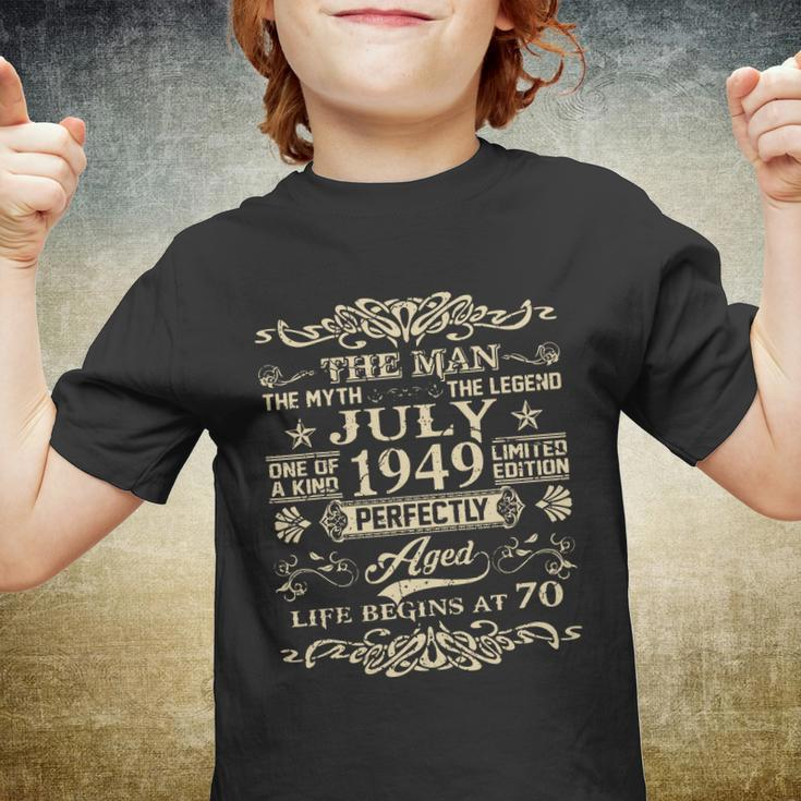 Funny 70Th Birthday Gift The Man Myth Legend July 1949 Youth T-shirt