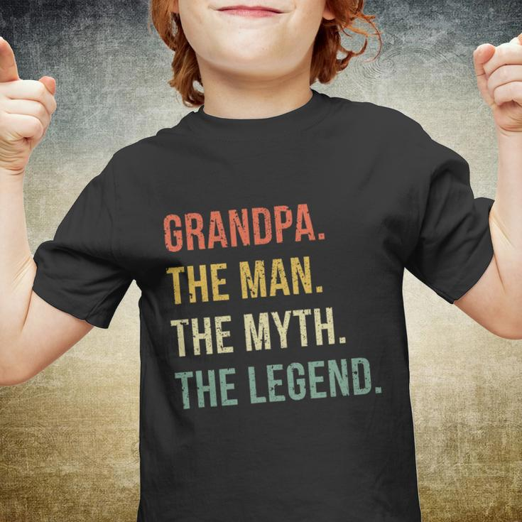 Grandpa The Man The Myth The Legend Wonderful Gift For Grandfathers Youth T-shirt