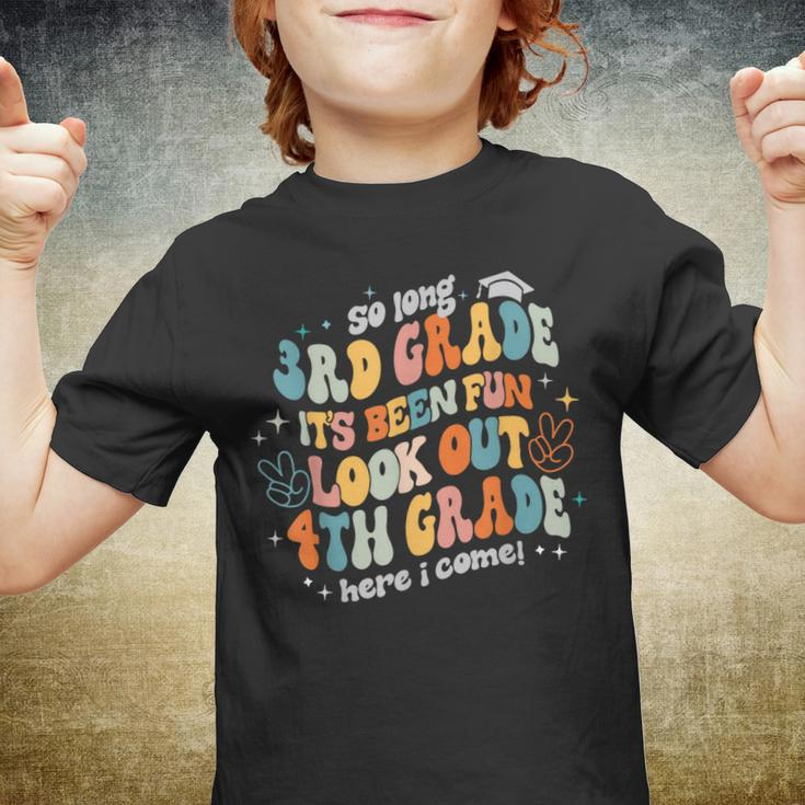 Groovy So Long 3Rd Grade 4Th Grade Here I Come Graduation Youth T-shirt