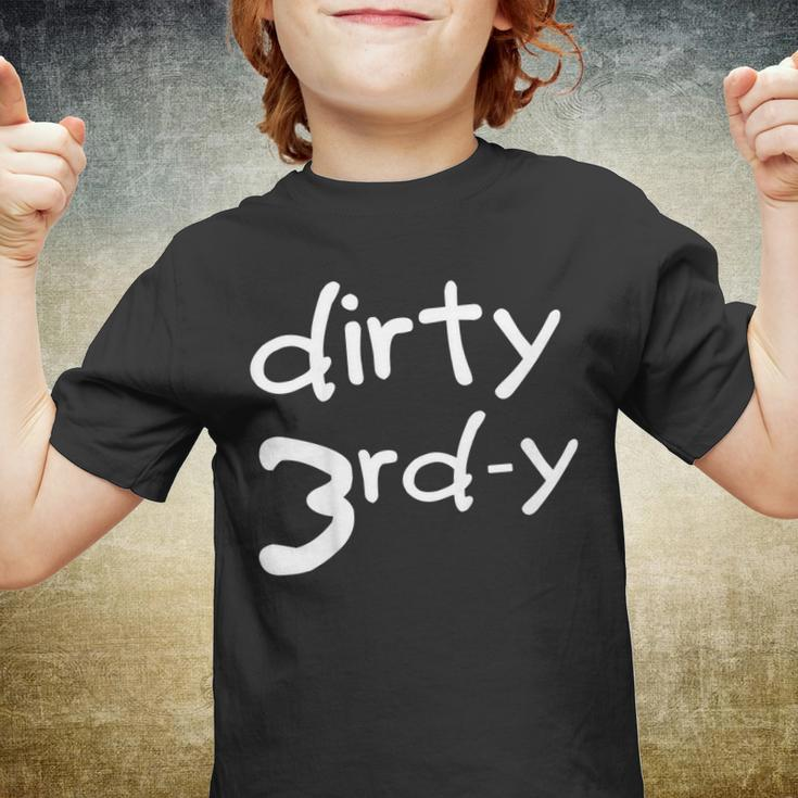 Kids Dirty 3Rd - Y 3Rd Birthday For Girls Or Boys Youth T-shirt