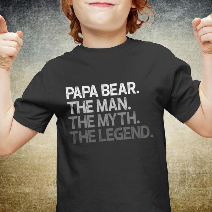 Papa Bear Gift For Dads And Fathers The Man Myth Legend Gift V2 Youth T-shirt