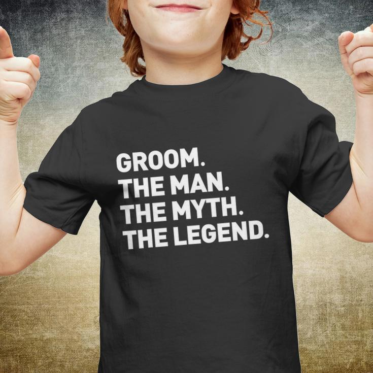 The Myth Legend Gift Cool Funny Gift For Groom Gift Tee Youth T-shirt