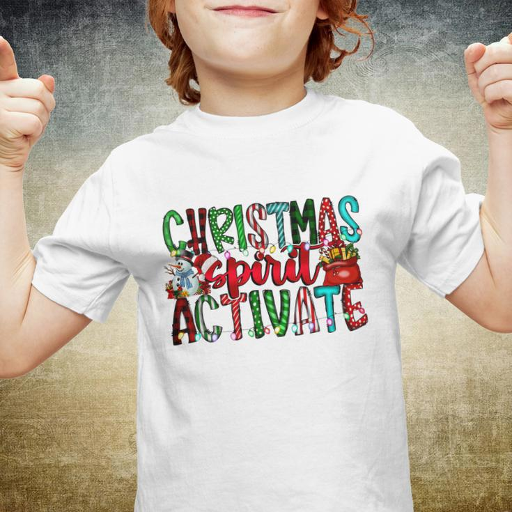 Christmas Spirit Activate Funny Christmas Xmas V2 Youth T-shirt