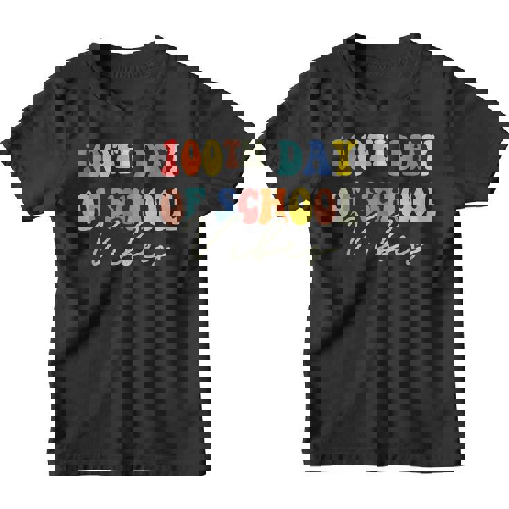 100Th Day Of School Vibes Teachers Kids 100 Days Of School  Youth T-shirt