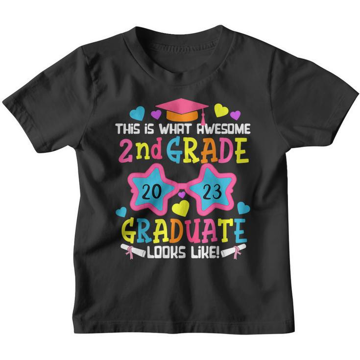 Awesome 2Nd Grade Graduate Looks Like 2023 Graduation Girls  Youth T-shirt