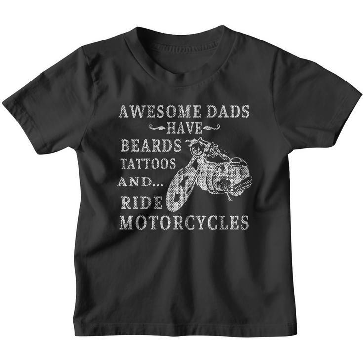 Awesome Dads Have Beards Tattoos And Ride Motorcycles Youth T-shirt