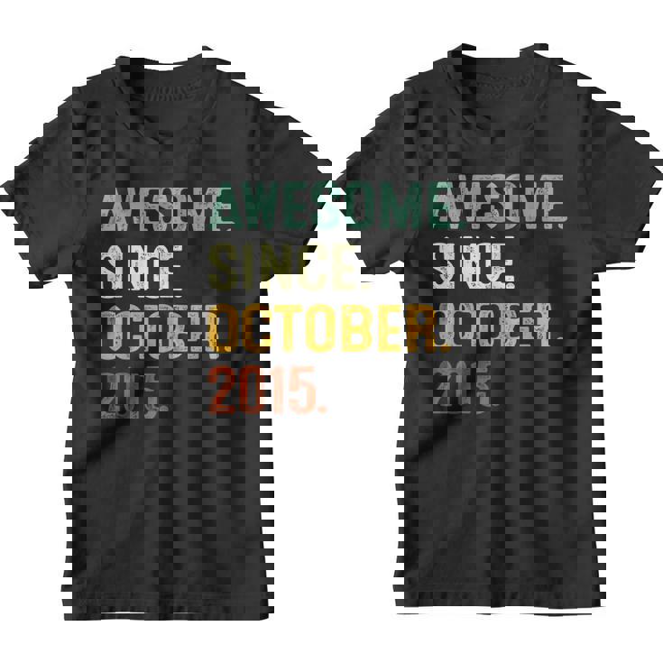 Awesome Since October 2015 7Th Birthday Gift 7 Years Old Boy  V2 Youth T-shirt