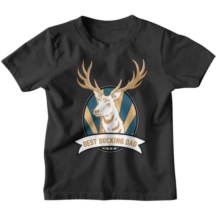 Best Bucking Dad V2 Youth T-shirt
