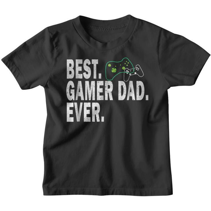 Best Gamer Dad Ever Funny T  Father Gift Youth T-shirt