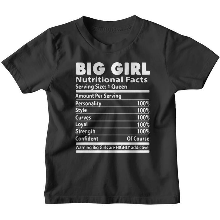 Big Girl Nutrition Facts Serving Size 1 Queen Amount Per Serving V2 Youth T-shirt