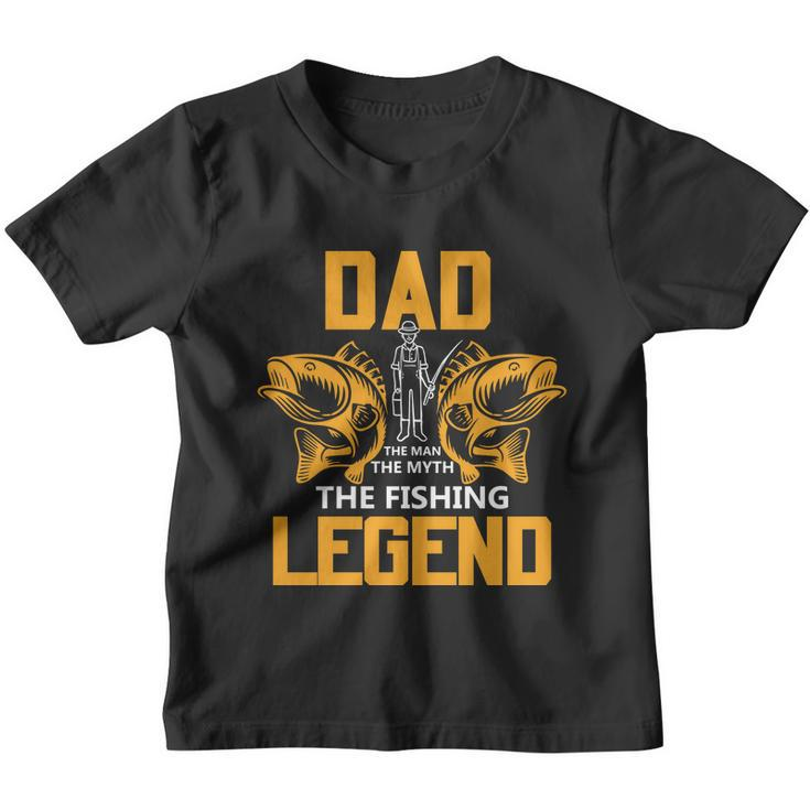 Dad The Man Myth The Fishing Legend Youth T-shirt