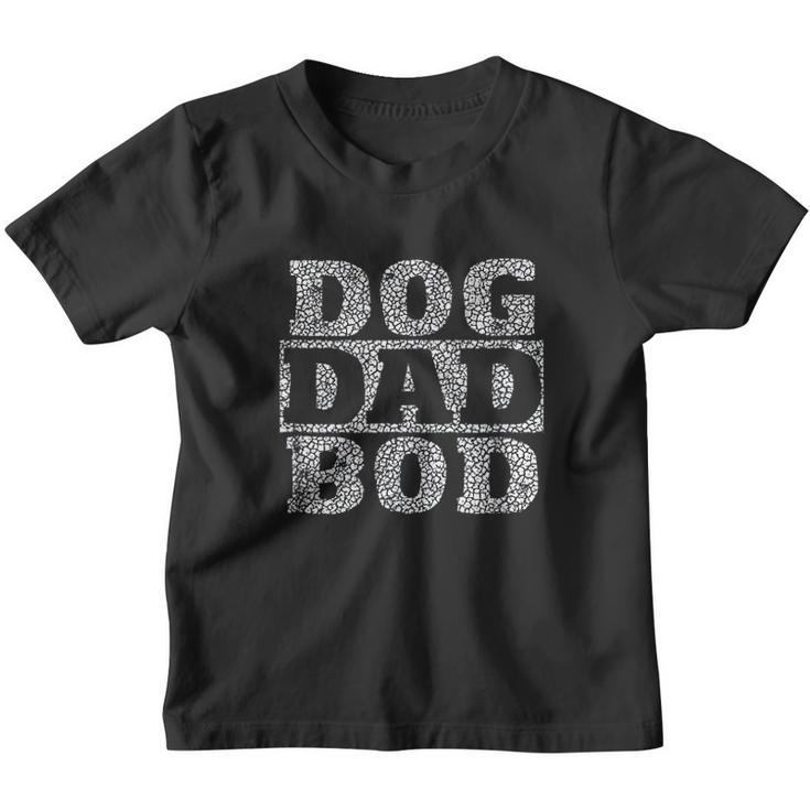 Dog Dad Bod Youth T-shirt
