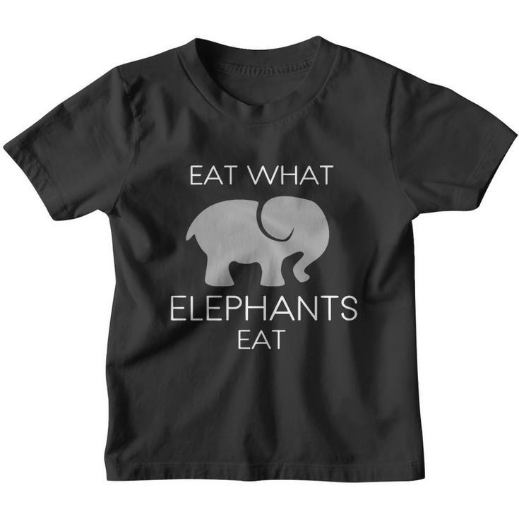 Eat What Elephants Eat T Shirt Youth T-shirt