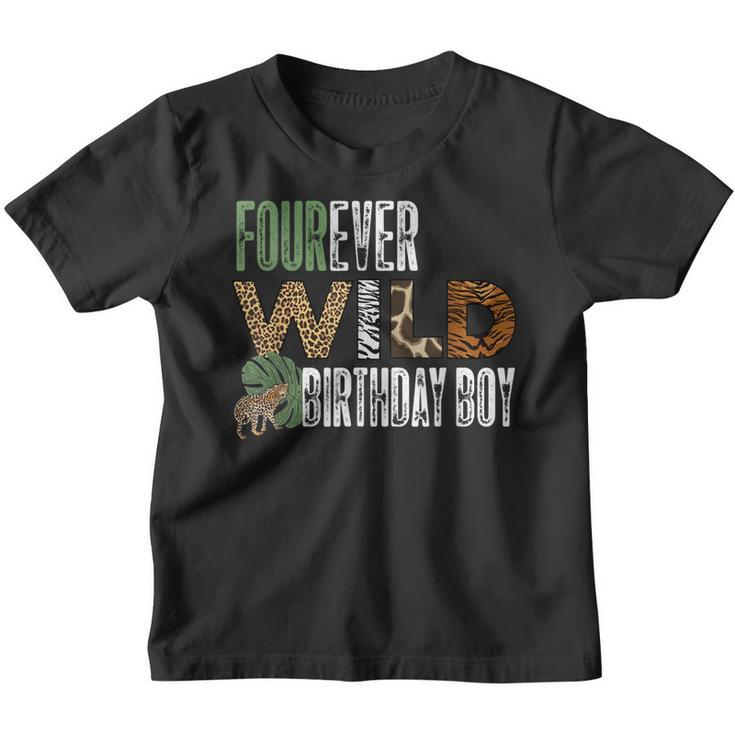 Four Ever Wild Birthday Boy  Youth T-shirt