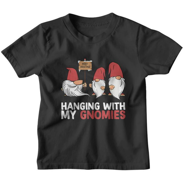 Funny Christmas Hanging With My Gnomies Gnomes Merry Christmas Eve Youth T-shirt