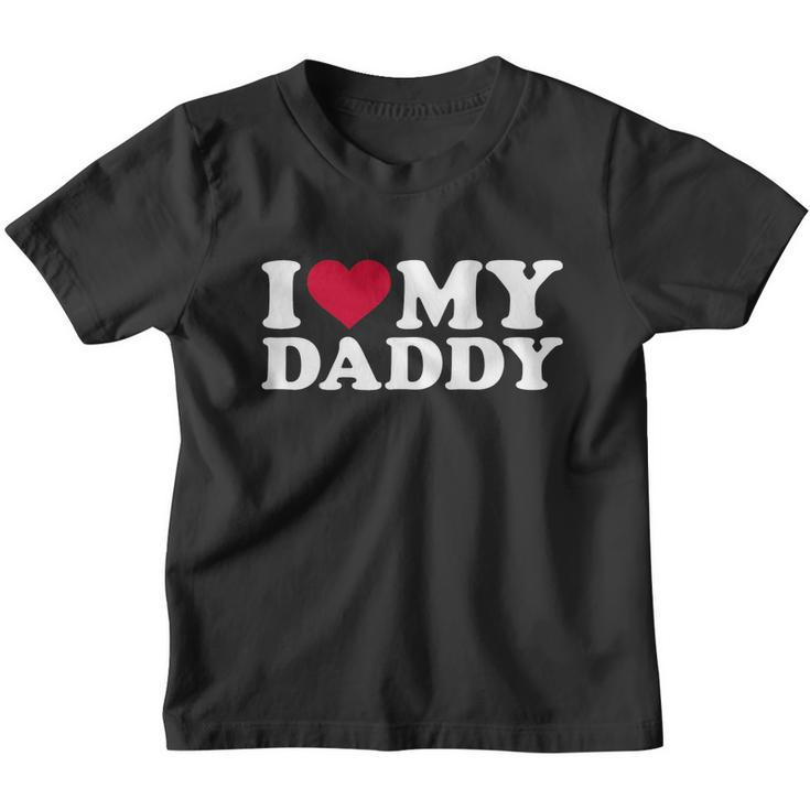 I Love My Daddy Tshirt V2 Youth T-shirt