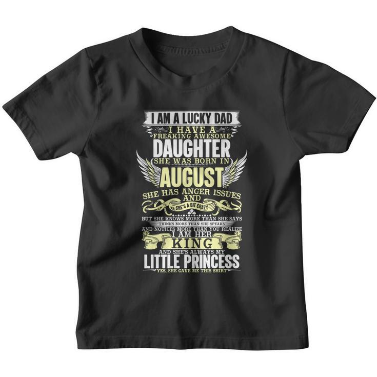 Im A Lucky Dad I Have A Freaking Awesome Daughter Youth T-shirt
