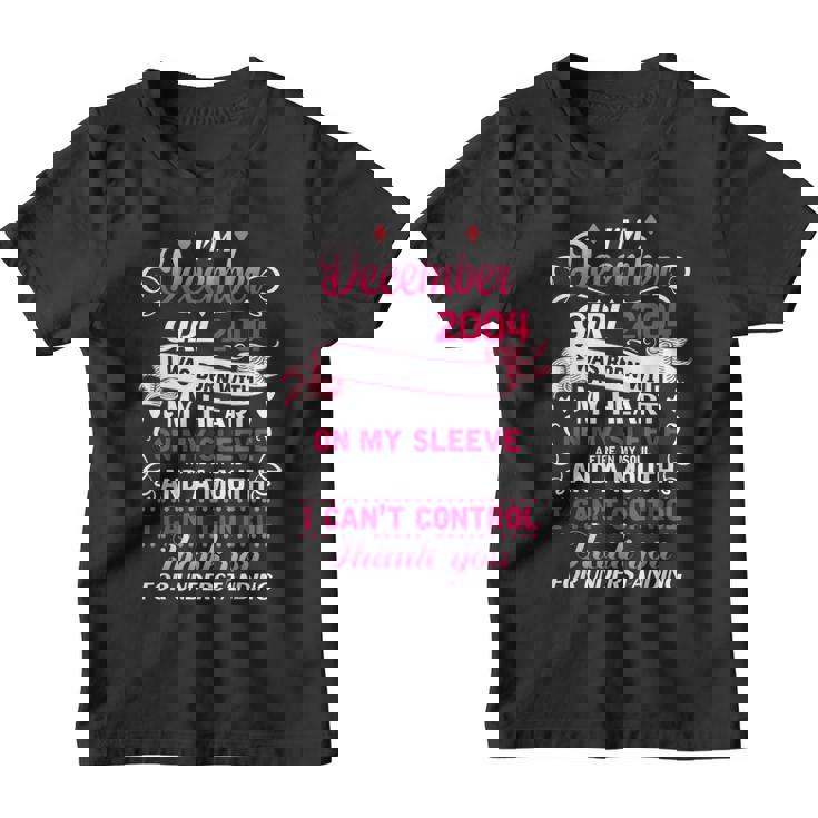 I'm December Girl 2004 Funny 15th Birthday Gift 15 Years Old T-Shirt