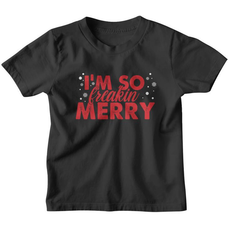 Im So Freakin Merry Christmas Christmas Af Santa Mom Ugly Christmas Sweater Youth T-shirt