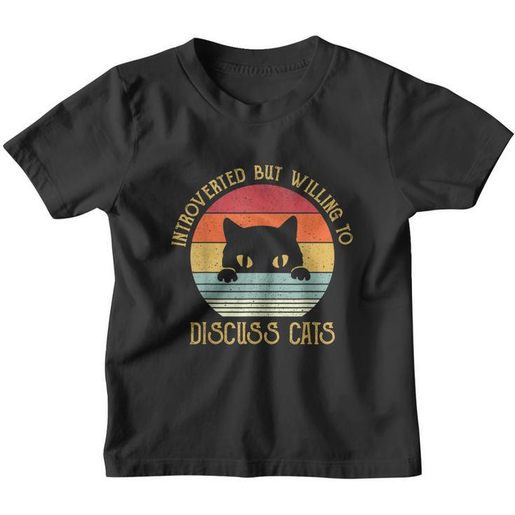 Introverted But Willing To Discuss Cats T Shirts Youth T-shirt
