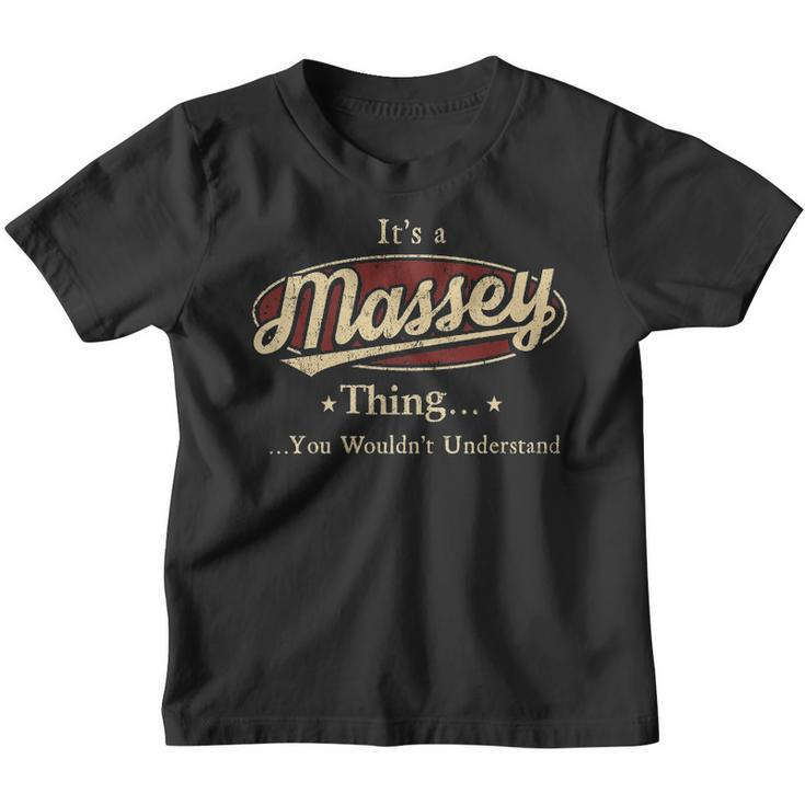Its A Massey Thing You Wouldnt Understand Shirt Personalized Name Gifts T Shirt Shirts With Name Printed Massey Youth T-shirt