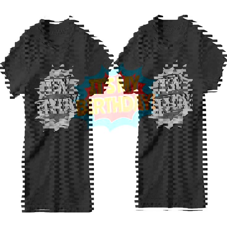It's My Birthday Kids Shirt - Superhero Style, Boys & Girls It's My Birthday Kids Shirt - Superhero Style, Boys & Girls