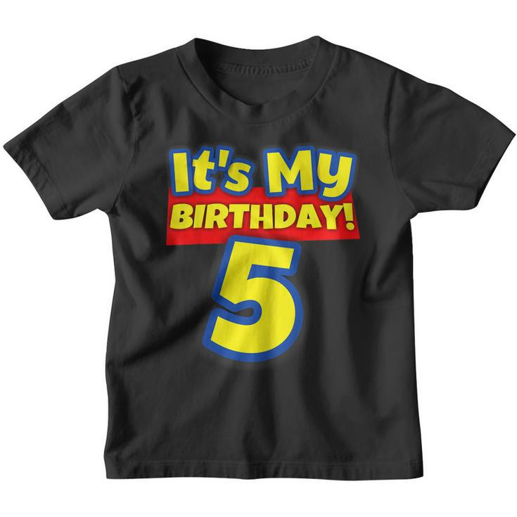 Kids 5 Year Old Birthday Shirt Boys And Girls Its My Birthday Youth T-shirt