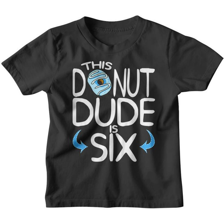 Kids Boys 6Th Birthday Donut Shirt You Know Im 6 Years Old Youth T-shirt