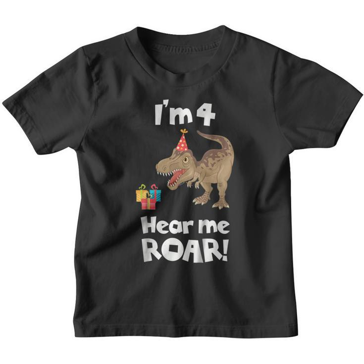 Kids Im 4 Hear Me Roar 4Th Birthday Dinosaur  For Boys Youth T-shirt
