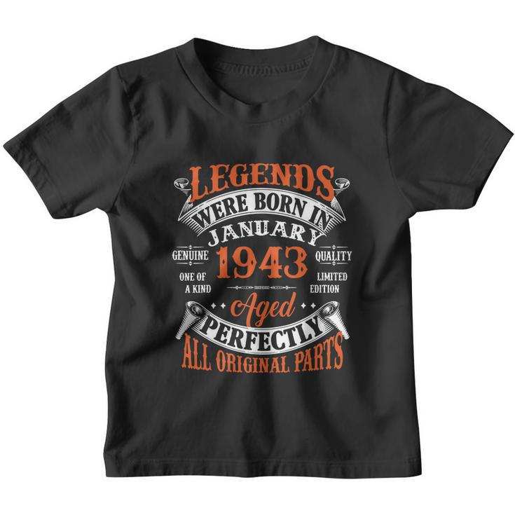 Legend 1943 Vintage 80Th Birthday Born In January 1943 Youth T-shirt