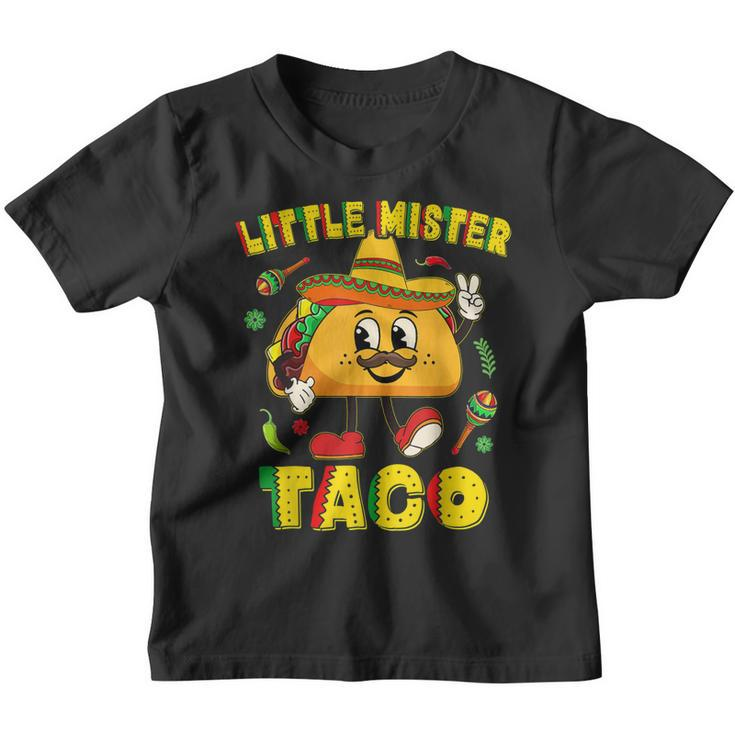 Little Mister Taco Cinco De Mayo  Kid Toddler Boy Tacos  Youth T-shirt