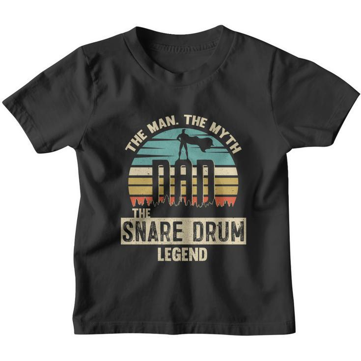 Man Myth Legend Dad Snare Drum Amazing Drummer Gift Youth T-shirt