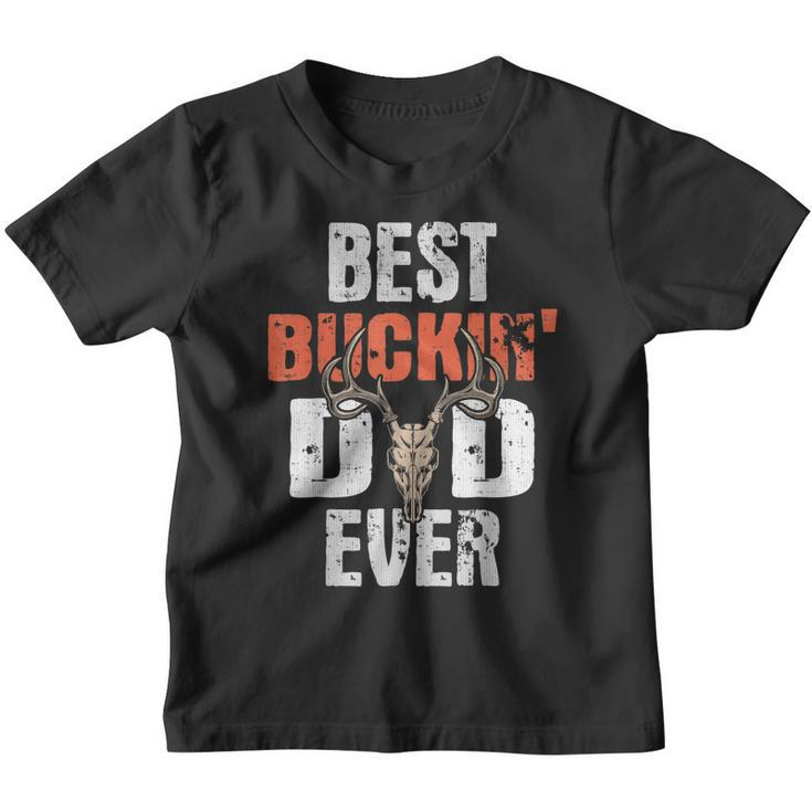Mens Best Buckin Dad Ever Hunter Deer Buck Stag Game Fathers Day Youth T-shirt