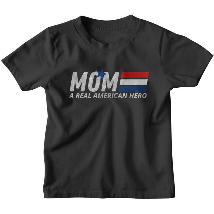 Mom A Real American Hero Youth T-shirt