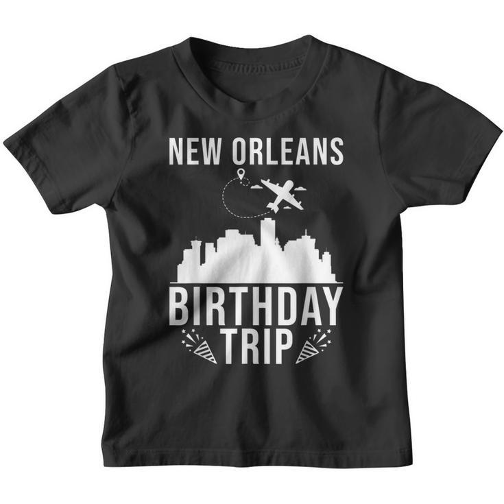 New Orleans Birthday Design New Orleans Birthday Trip  Youth T-shirt