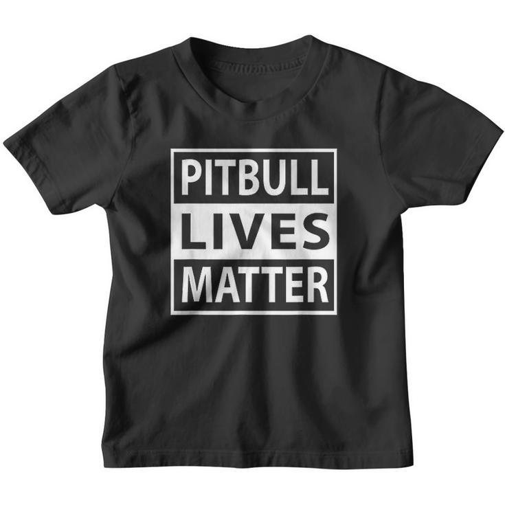 Pitbull Lives Matter Pit Bull Pet Dog Youth T-shirt