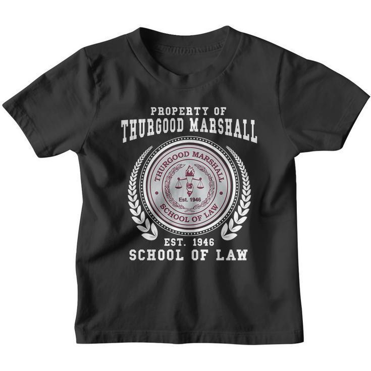 Property Of Thurgood Marshall Est 1946 School Of Law Youth T-shirt