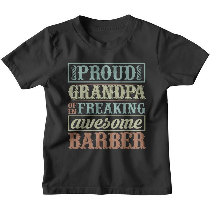 Proud Grandpa Of In Freaking Awesome Barber Youth T-shirt