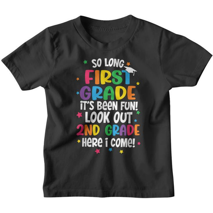 So Long First Grade Look Out 2Nd Grade Graduation Gifts  Youth T-shirt