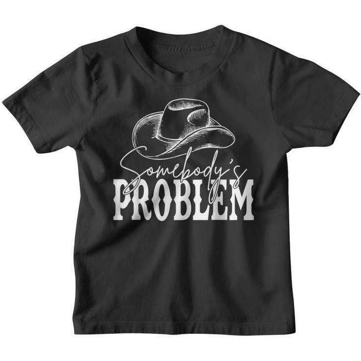 Somebodys Problem Western Country Cowboy Morgan Fan  Youth T-shirt